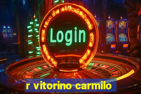 r vitorino carmilo